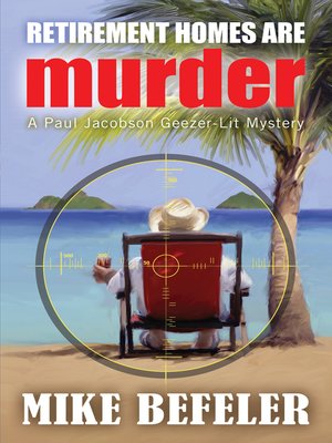 cover image of Retirement Homes Are Murder
